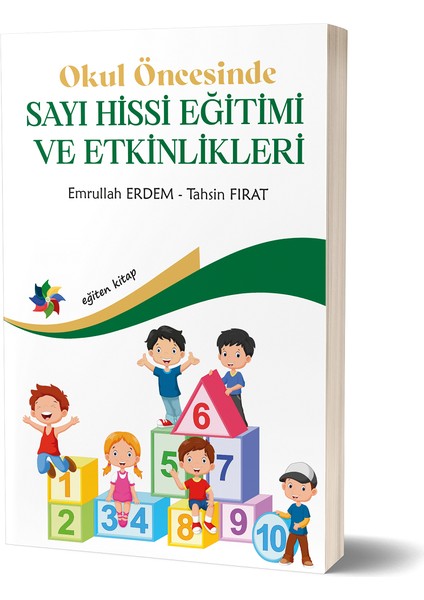 Okul Öncesinde Sayı Hissi Eğitimi ve Etkinlikleri - Emrullah Erdem - Tahsin Fırat