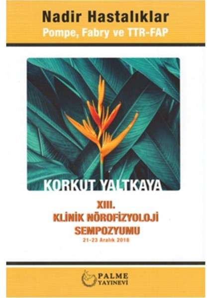 Nadir Hastalıklar - Korkut Yaltkaya