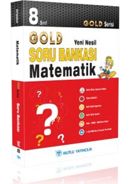 Mutlu Yayıncılık 8. Sınıf Gold Yeni Nesil Matematik Soru Bankası