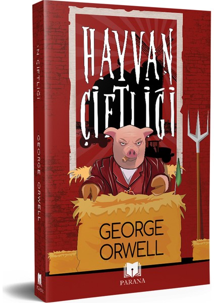 Hayvan Çiftliği - George Orwell