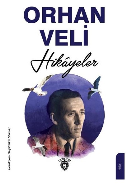 Orhan Veli Hikayeler - Orhan Veli