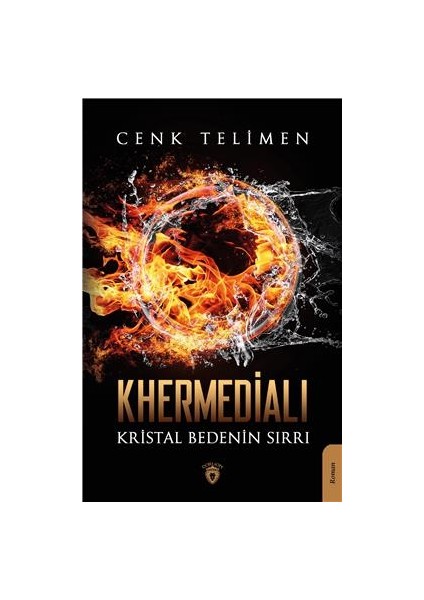 Khermedialı Kristal Bedenin Sırrı - Cenk Telimen