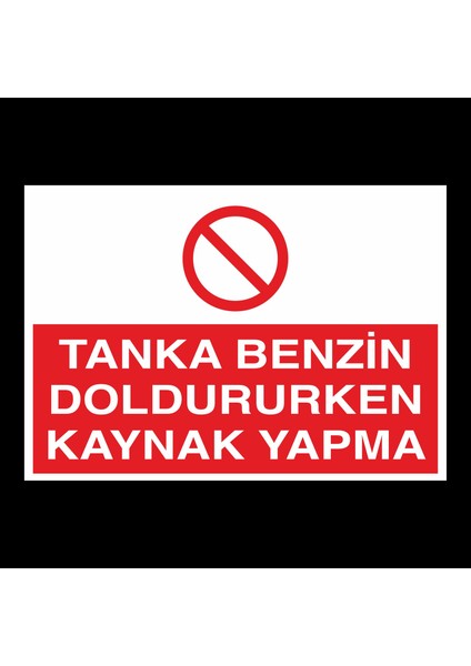 Tanka Benzin Doldururken Kaynak Yapma 20 x 30 cm