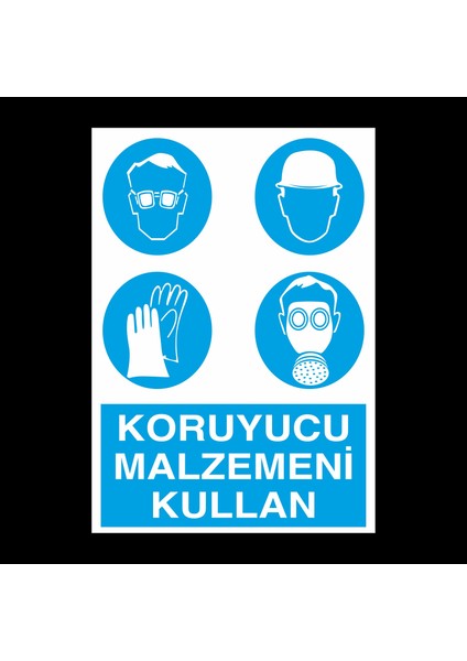 Koruyucu Malzeme Kullanın Kullanım 20 x 30 cm