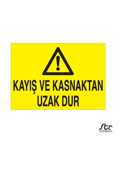 Kayış ve Kasnaktan Uzak Dur 20 x 30 cm