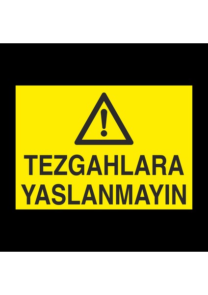 Tegahlara Yaslanmayın 20 x 30 cm