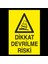 Dikkat Devrilme Riski 70 x 100 cm 1