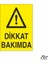 Dikkat Bakımda 20 x 30 cm 1