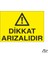 Dikkat Arızalıdır 20 x 30 cm 1