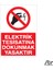Elektrik Tesisatına Dokunmak Yasaktır 20 x 30 cm 1