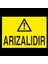 Arızalıdır 20 x 30 cm 1