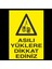 Asılı Yüklere Dikkat Ediniz 20 x 30 cm 1