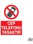 Cep Telefonu Yasaktır 20 x 30 cm 1