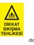 Dikkat Sıkışma Tehlikesi 20 x 30 cm 1