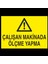 Çalışan Makinada Ölçme Yapma 20 x 30 cm 1