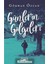 Günlerin Gölgeleri - Gökhan Özcan 1