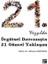 21. Yüzyılda Örgütsel Davranışta 21 Güncel Yaklaşım - Gülbeniz Akduman 1
