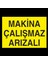 Makina Çalışmaz Arızalı 20 x 30 cm 1