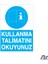 Kullanma Talimatını Okuyunuz 20 x 30 cm 1