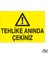 Tehlike Anında 20 x 30 cm 1