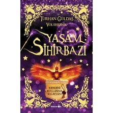 Yaşam Sihirbazı - Turhan Güldaş