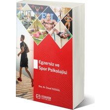 Egzersiz ve Spor Psikolojisi - Ünsal Tazegül