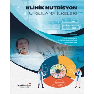 Klinik Nutrisyon Uygulama Ilkeleri - Muhittin Tayfur