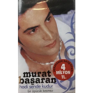 Murat Başaran - Bir Öpücük Kesmez ( Kaset )