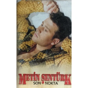 Metin Şentürk - Son Nokta ( Kaset )
