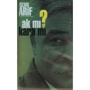 Ozan Arif - Ak Mı Kara Mı ( Kaset )
