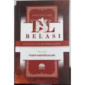 Dil Belası - İmam-ı Gazali