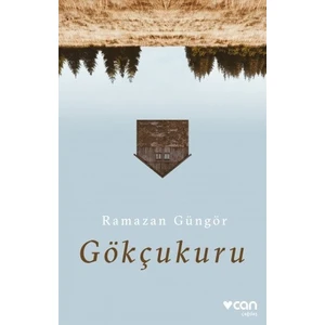 Gökçukuru - Ramazan Güngör