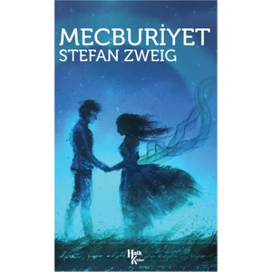 Mecburiyet - Stefan Zweig