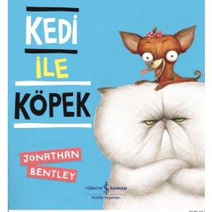 Kedi Ile Köpek - Jonathan Bentley