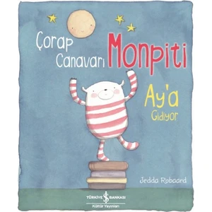 Çorap Canavarı Monpiti Ay’a Gidiyor - Jedda Robaard