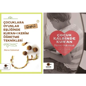 Merve Gülcemal 2 Kitap Set - Çocuklara Oyunlar Eşliğinde Kuran-I Kerim Öğretme Teknikleri - Çocuk Kalbinde Kuran