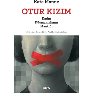 Otur Kızım - Kate Manne