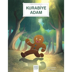 Bebekler Için Klasikler – Kurabiye Adam - Sylvie Roberge