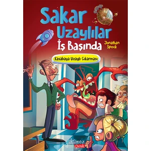 Sakar Uzaylılar Iş Başında – Kasabaya Uzaylı Çıkarması - Jonathan Spock