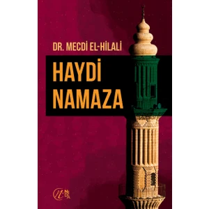 Haydi Namaza - Mecdi el-Hilali