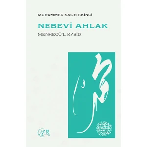 Nebevi Ahlak - Muhammed Salih Ekinci