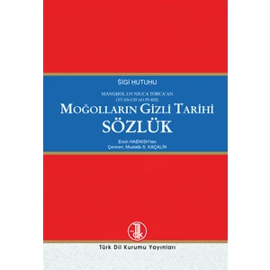 Türk Dil Kurumu Yayınları Moğolların Gizli Tarihi Sözlük