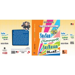 Sussan Olmuyor Susmasan Olmaz - Erkan Yüksel
