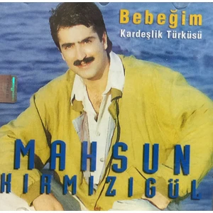 Mahsun Kırmızıgül - Bebeğim ( CD )