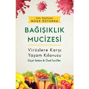 Bağışıklık Mucizesi - Müge Özturna