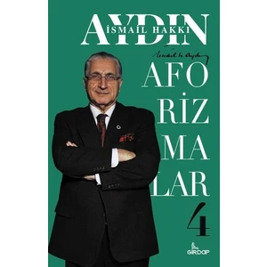 Biyografisine Sığmayan Adam – Ismail Hakkı Aydın Kitabı - Ismail Hakkı Aydın