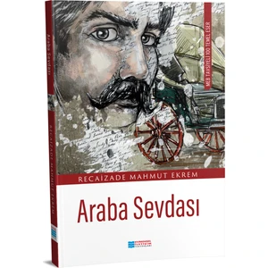 Araba Sevdası - Recaizade Mahmut Ekrem