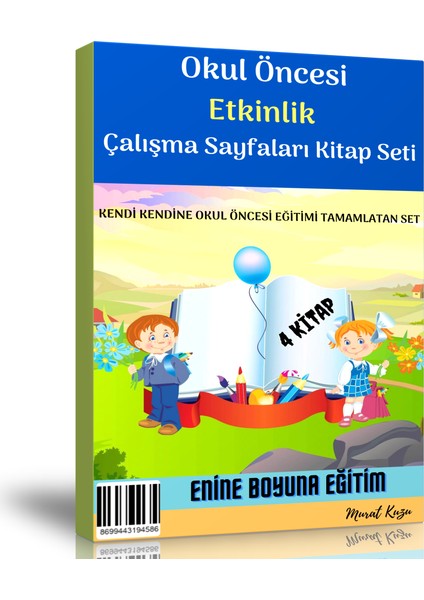 Okul Öncesi Etkinlik Çalışma Sayfaları Kitap Seti (4 Kitap)