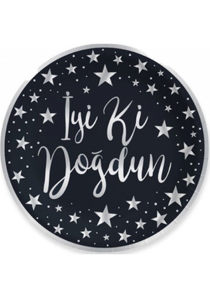 Tabak Iyiki Doğdun Varak Baskılı Siyah Pk:6