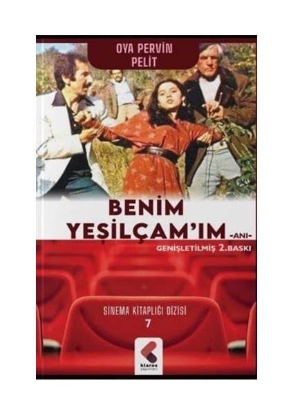 Benim Yeşilçam’ım - Oya Pervin Pelit